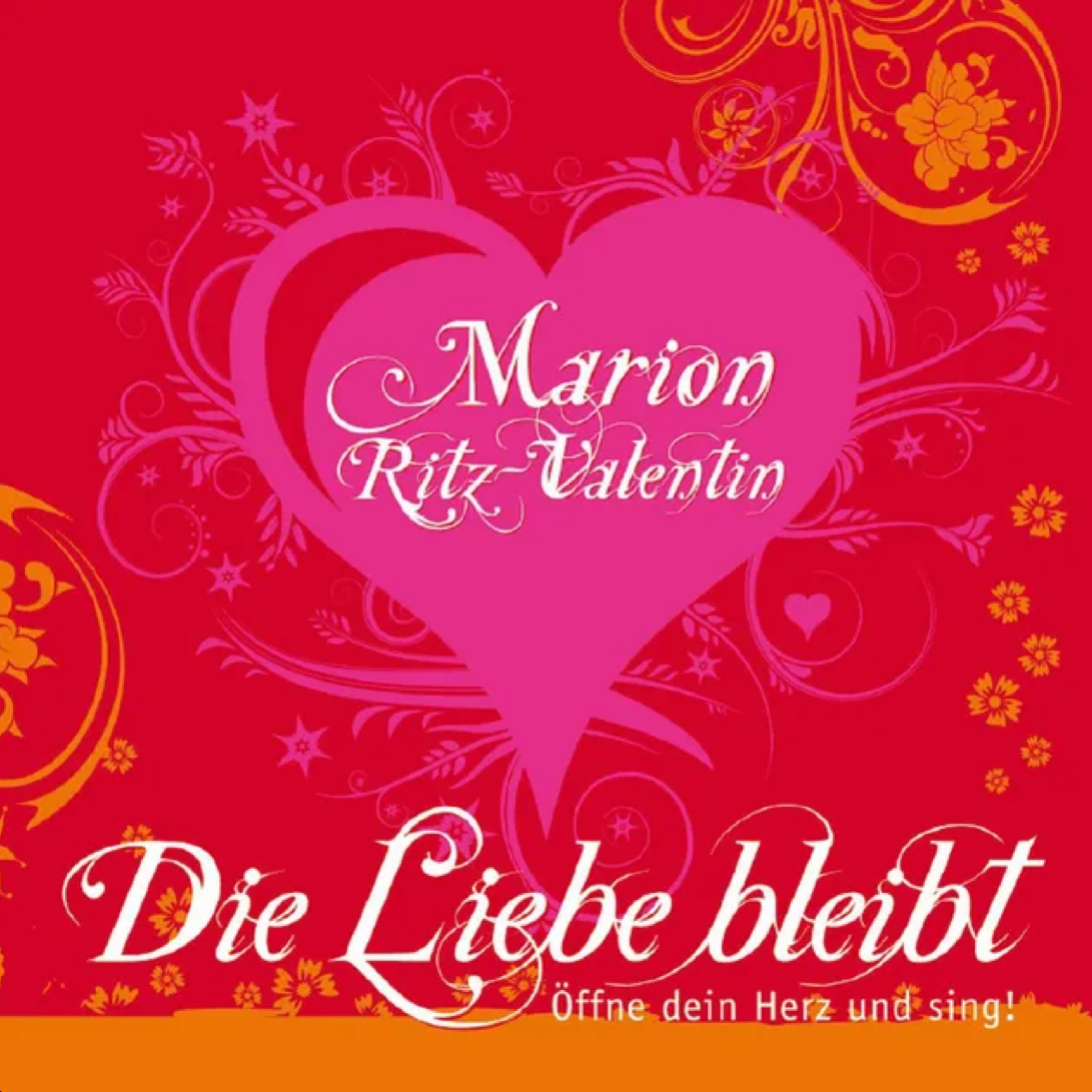 Mantra - Die Liebe bleibt